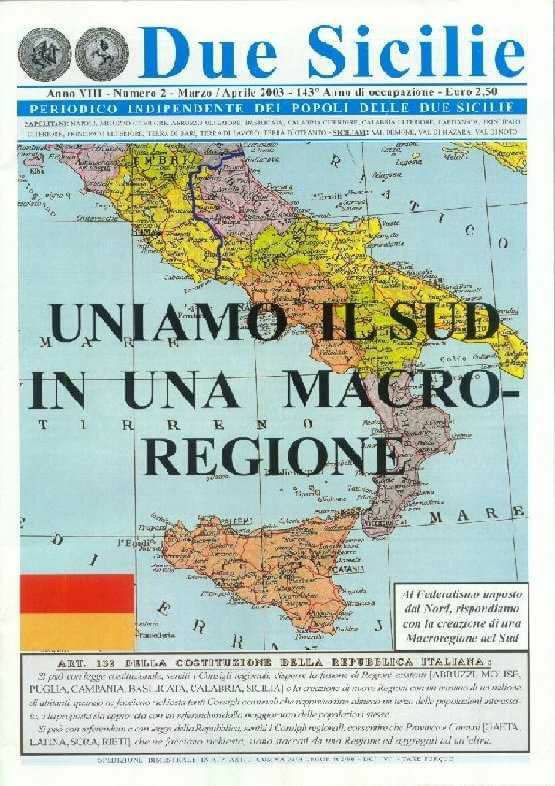 Macroregione Sud - periodico Due Sicilie n. 2 Marzo-Aprile 2003